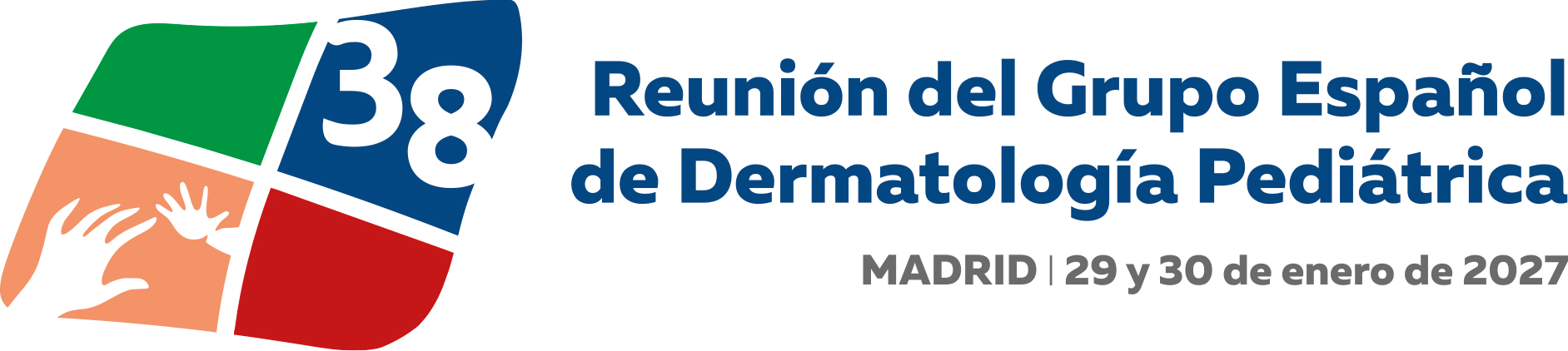 38 Reunión del Grupo Español de Dermatología Pediátrica. Madrid, 29 y 30 de enero de 2027.
